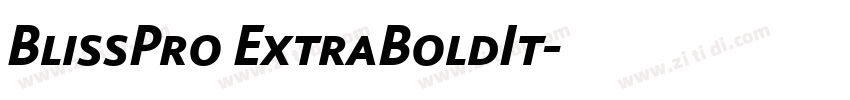 BlissPro ExtraBoldIt字体转换